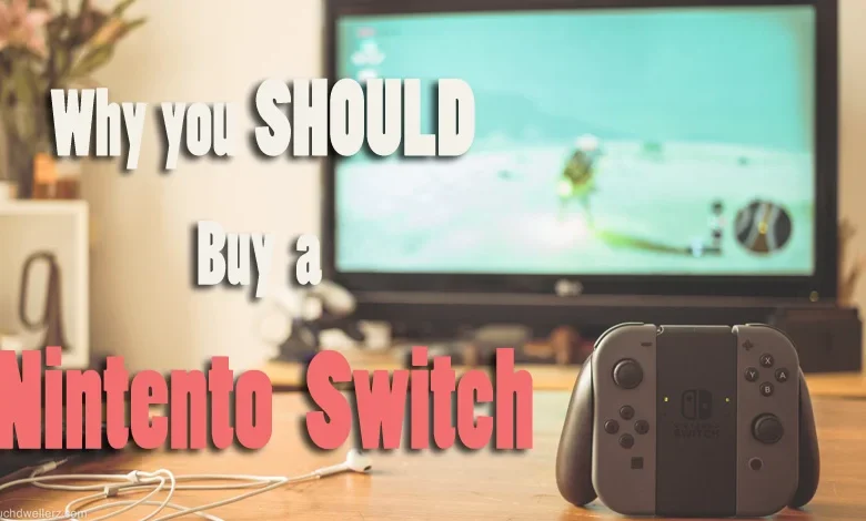 5 Reasons Why You Should Get the Nintendo Switch 2