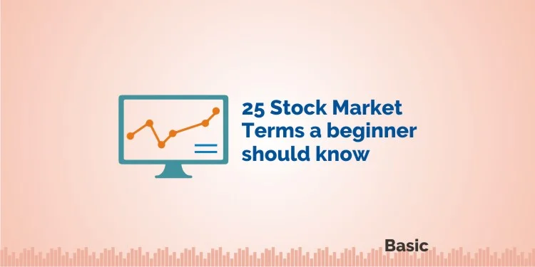 20 Stock Market Terms Every Beginner Trader Should Learn