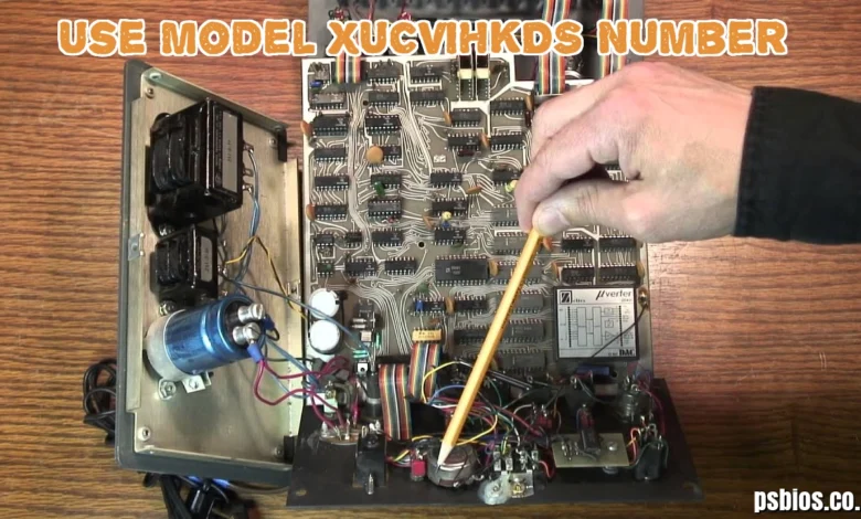 How to Use Model XUCVIHKDS Number in 2026?
