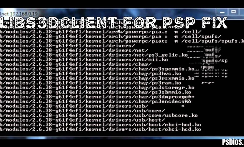 Libs3dclient for PSP Fix (2026 Working Guide)